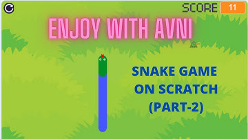 Snake Game on Scratch (Part-2), Easy way to make Snake Game on Scratch