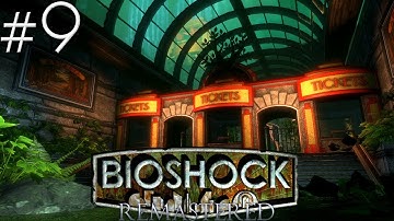 BIOSHOCK | Crafting The Lazarus Vector | So Much Backtracking...(Episode #9)