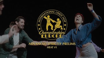 Advanced Strictly Prelims - Heat #1 - ILHC EUROPE 2022