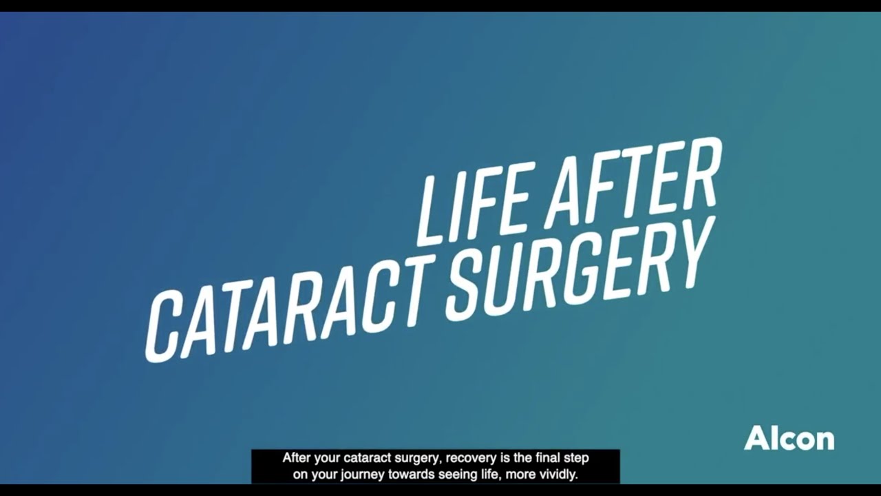 Life After Cataract Surgery - YouTube