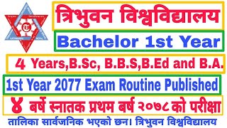 TU Exam Routine 4 Years Bachelor Level 1st Year 2078 | B.Sc | B.B.S | B.Ed | B.A. | TU Exam Schedule