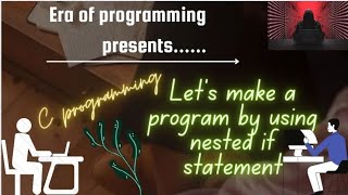Nested if else C program💻 || Age and Salary increment || C programmming || #visual_studio_code