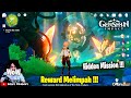 WOW Rewardnya MELIMPAH - Hidden Mission Part 1 !!! Genshin Impact (ENG)