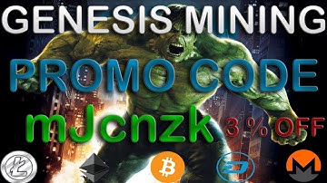 Promo code at genesis minining 2017 video : mJcnzk - MININGDISCOUNTS.COM