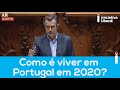 Como é viver em Portugal em 2020?