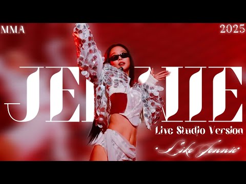 JENNIE Like Jennie MMA 2025 Live Studio Concert Version