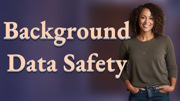Are Apps Requesting Background Data Always Unsafe?