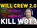 Will crew 20 still kill world of tanks