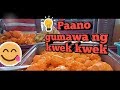 paano gumawa ng kwek kwek