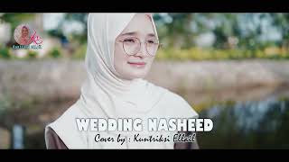 Download Lagu VIRAL‼️WEDDING NASHEED Cover by Kuntriksi Ellail || Cover Song 2025 MP3 Download Lagu VIRAL‼️WEDDING NASHEED Cover by Kuntriksi Ellail || Cover Song 2025 MP3
