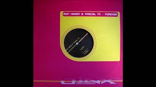 Ron Hagen &amp; Pascal M - Forever 1998