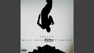 Milly Rock Remix (feat. Maino)