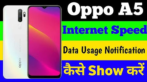 How To Show Data Usage Notification And Status Bar On Oppo a5 || Oppo A5 Internet Speed Setting