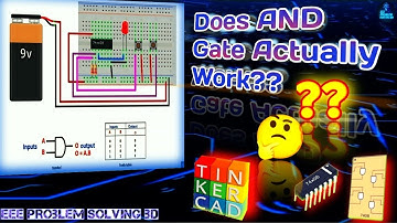 Experiment To Verify Truth Table Of AND GATE Using TinkerCAD.