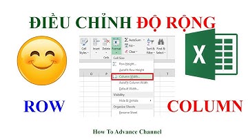 Excel| LÀM THẾ NÀO ĐIỀU CHỈNH ĐỘ RỘNG HÀNG CỘT&ĐÁNH SỐ THỨ TỰ TRONG EXCEL | IVAN