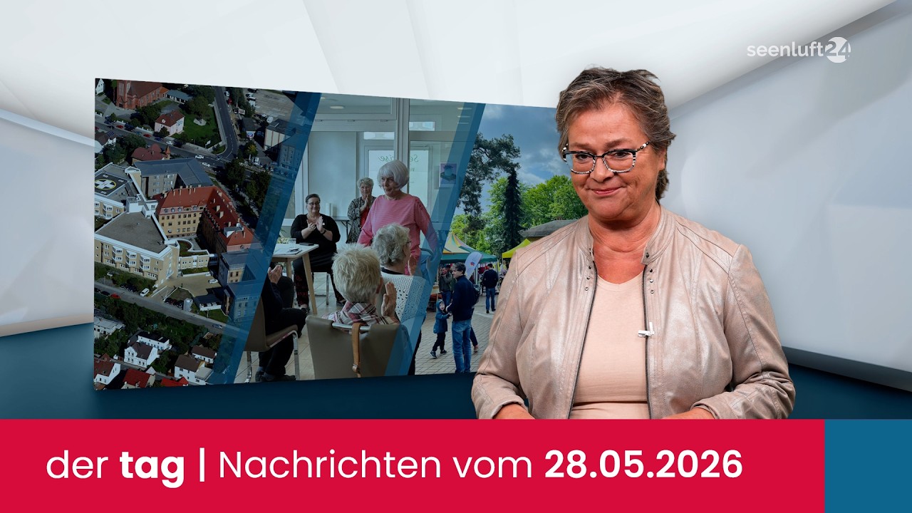 der tag | Die Nachrichten vom 28.05.2026