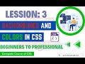 CSS Tutorials for Beginners:Color and Backgrounds in Hindi Urdu | How to add Background color in CSS