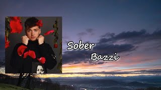 Bazzi - Sober Lyric