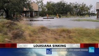Louisiana Cities Sinking Into The Ocean