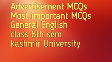 Advertisement MCQs / Most important MCQs / kashmir University/ 6th semester/