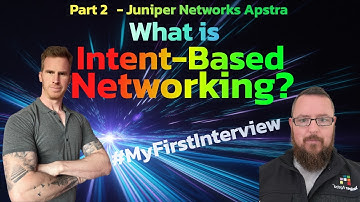 Apstra & Intent Based Networking - What Is It?