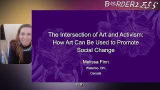 The Intersection of Art and Activism: How Art can be Used to Promote Social Change - Melissa Finn