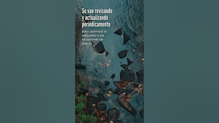 ¿Qué son los planes especiales de sequía?