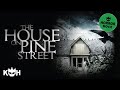 The house on pine street  full free horror movie