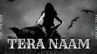 Tera Naam   Dil Pe Likha Hai Sad Song 2026  Heart Touching Hindi Song