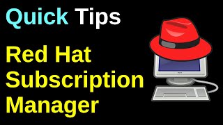 Red Hat Subscription Manager - Quick Tips screenshot 4