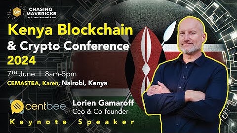 Kenya Blockchain and Crypto Conference 2024 - Lorien Gamaroff