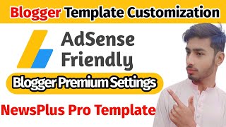 Newsplus Blogger Template Customization 2023 AdSense Friendly || How to Customize Blogger Template
