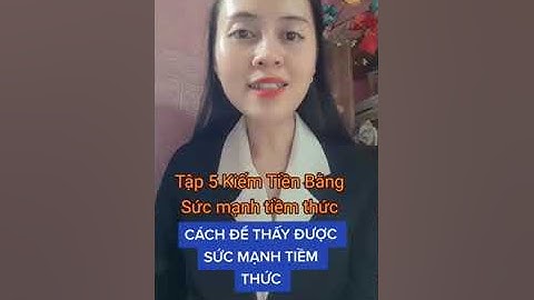 Tập 5 Chuỗi Video Ngắn - Kiếm Tiền Bằng Sức mạnh tiềm thức #vothingoctrinh