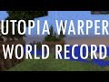 [Old World Record] Utopia Warper 12.112 (Mineplex Dragon Escape)