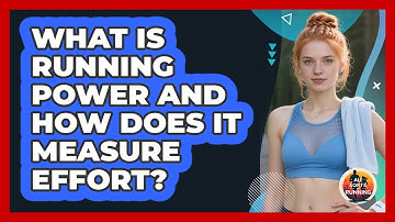 What Is Running Power And How Does It Measure Effort? - All Sorts Of Running