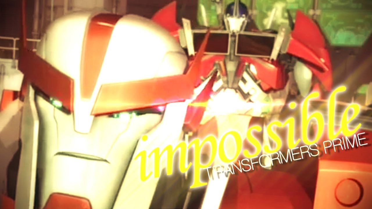 Transformers Prime - Impossible