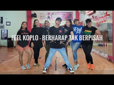 Feel Koplo - Berharap Tak Berpisah (Reza Artamevia) | ZUMBA | DANGDUT | FITNESS 🖤