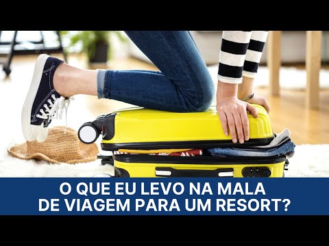 Vídeo: O Que Levar De Suas Férias No Resort