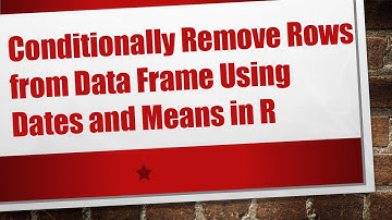Conditionally Remove Rows from Data Frame Using Dates and Means in R