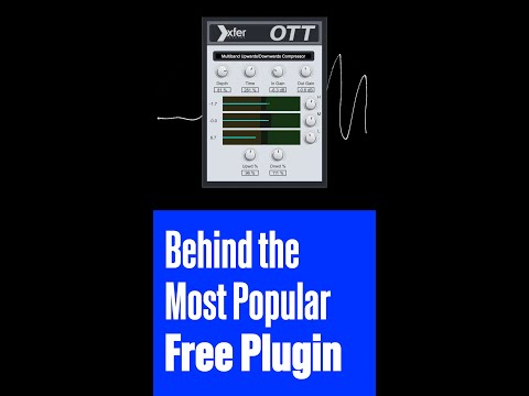 Behind THE MOST Popular FREE Plugin on Splice (OTT by Xfer)