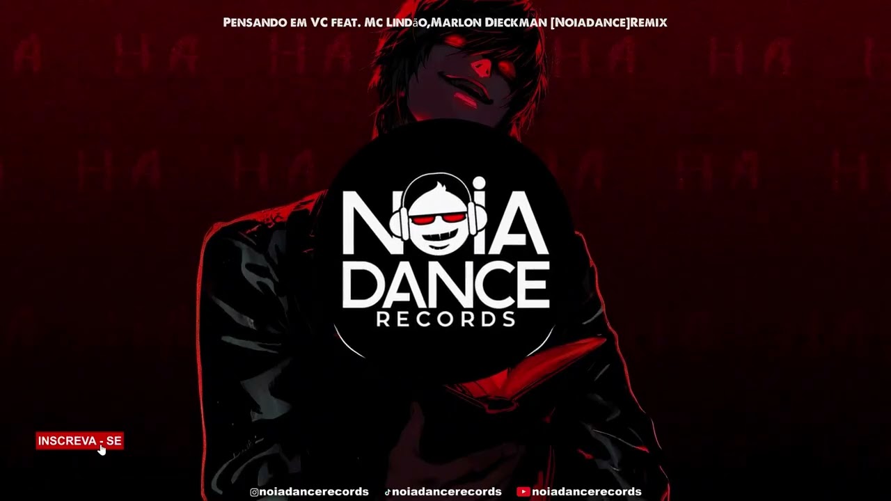 Pensando em VC feat. Mc Lindão, Marlon Dieckman [Noiadance]Remix