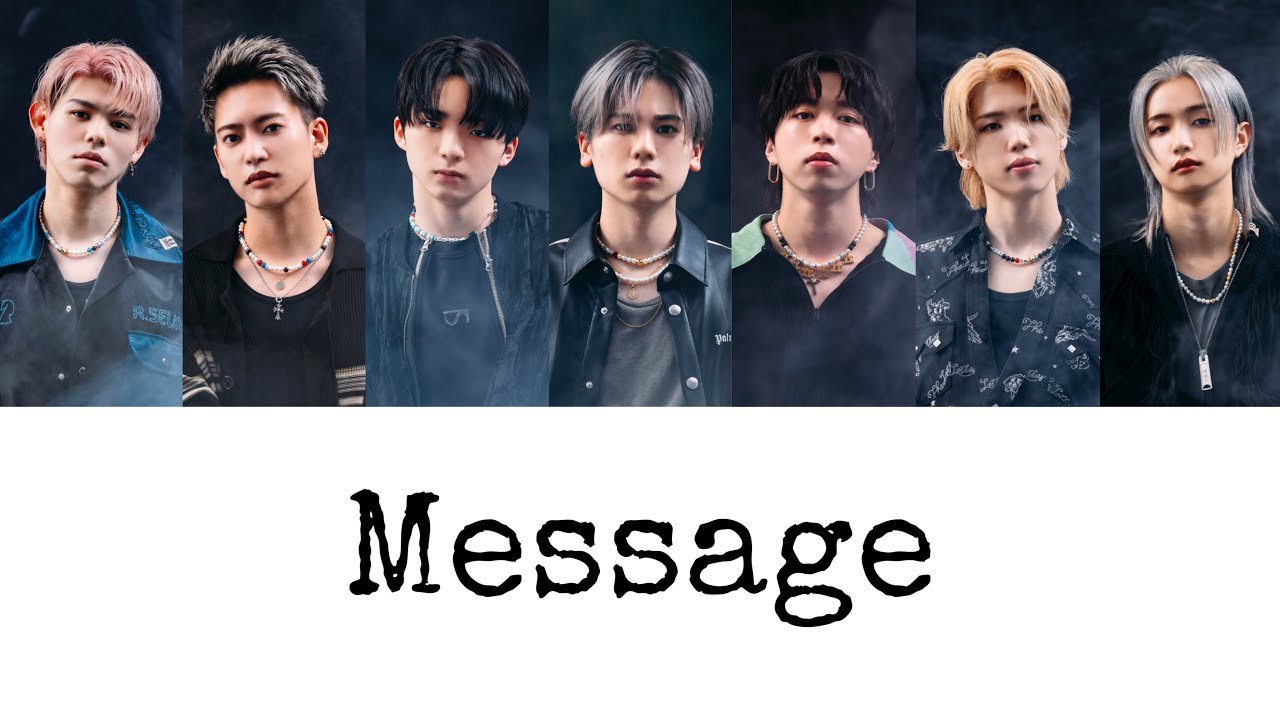 Message Be First 【歌詞/パート割り】BE:FIRST | Message - YouTube