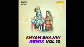MERA SHYAM AA JATA HAI SAMNE II TRANCE MIX DJ TAPAS CTC