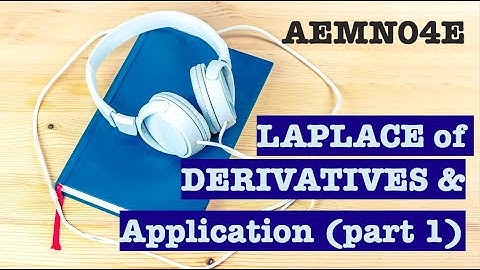 Laplace of Derivatives & Application of Laplace Transform to DE | Advanced Engineering Math