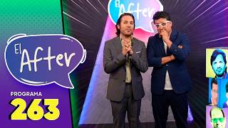 Programa 263 | El After | 18/8/2026