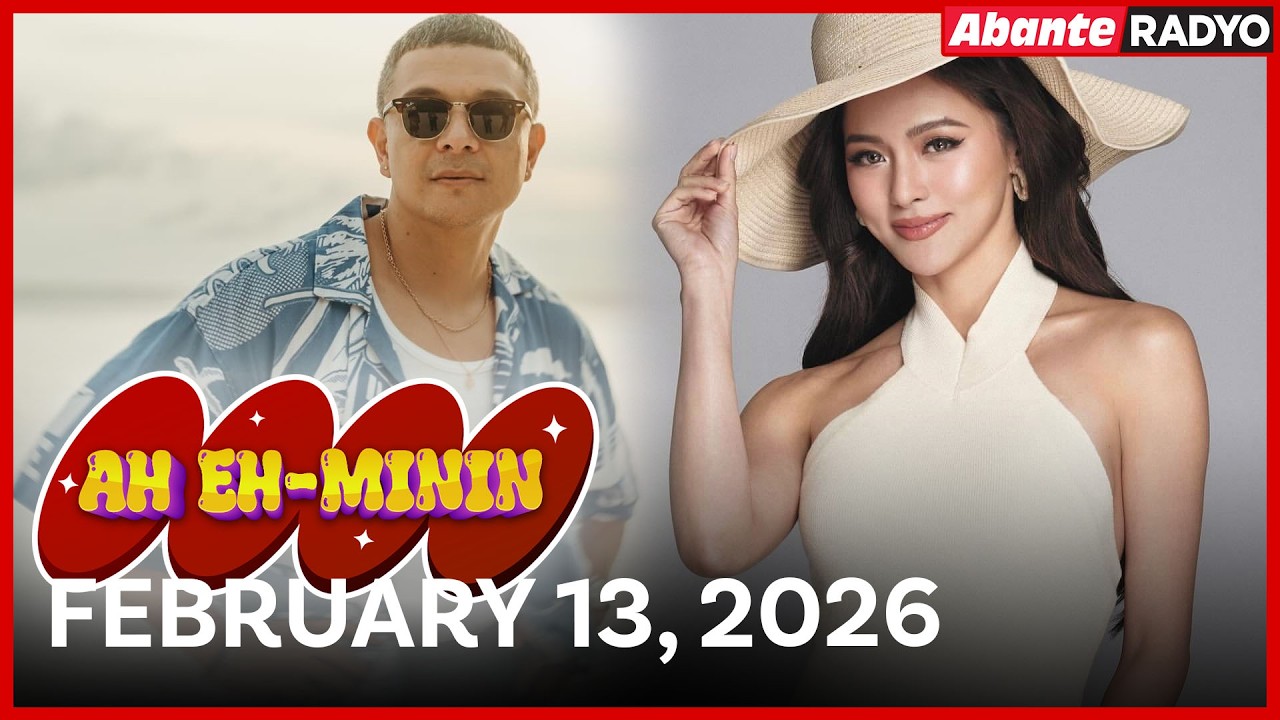 Ah Eh-Minin | February 13, 2026 Friday