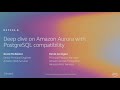 AWS re:Invent 2019: [REPEAT 1] Deep dive on Amazon Aurora with PostgreSQL compatibility (DAT328-R1)