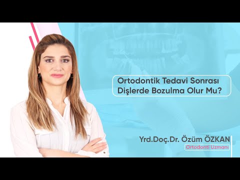 Ortodontik Tedavi Sonrası Dişlerde Bozulma Olur Mu?