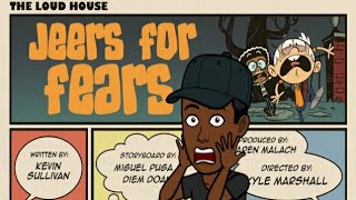 The Loud House Critic Review: Jeers For Fears #107