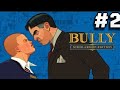 🔴BULLY MODO HISTÓRIA PARTE 2, META DE 700 INCRITOS (PS4)